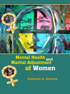 cover image of Mental Health and Marital Adjustment of Women